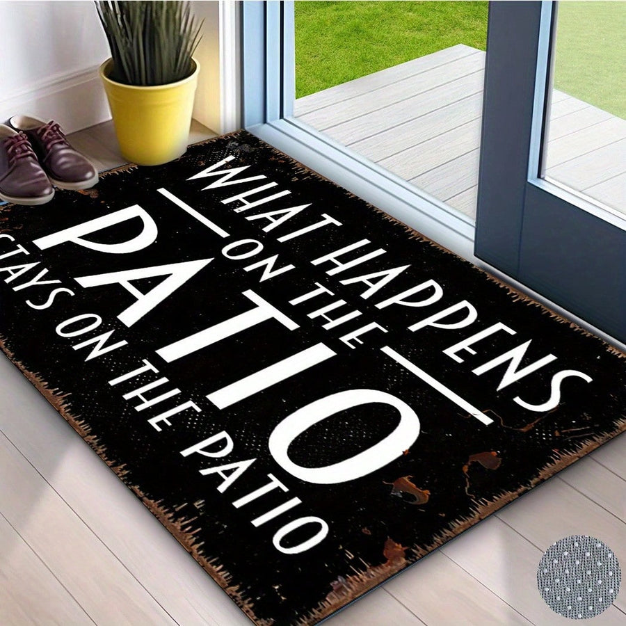 Vintage-Style Black Welcome Mat-Featuring The Slogan "What Happens On The Patio, Stays On The Patio"-Machine-Made, Washable, Non-Slip, And Portable; A Premium, Durable, Non-Slip, And Absorbent Indoor/Outdoor